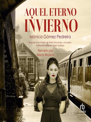cover image of Aquel eterno invierno (That Eternal Winter)